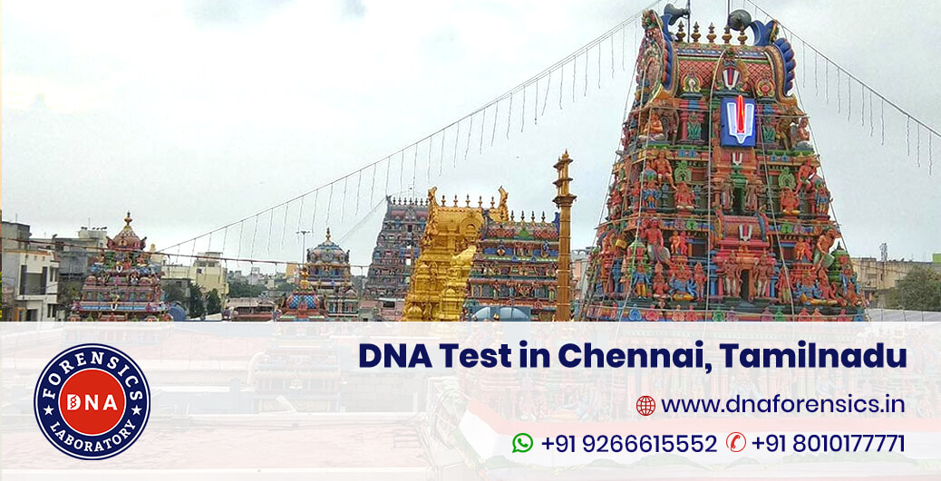 DNA Test in Chennai, Tamil Nadu