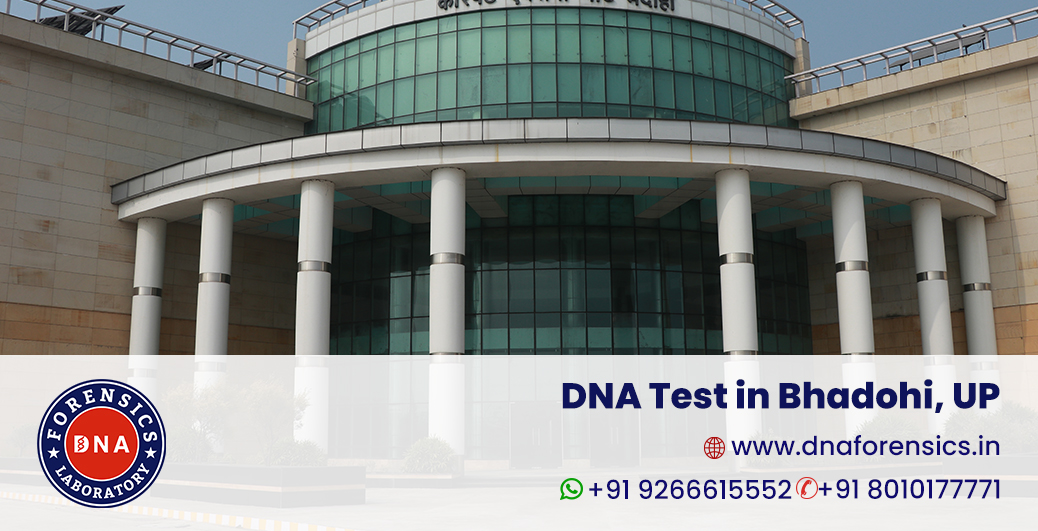 DNA Test in Bhadohi