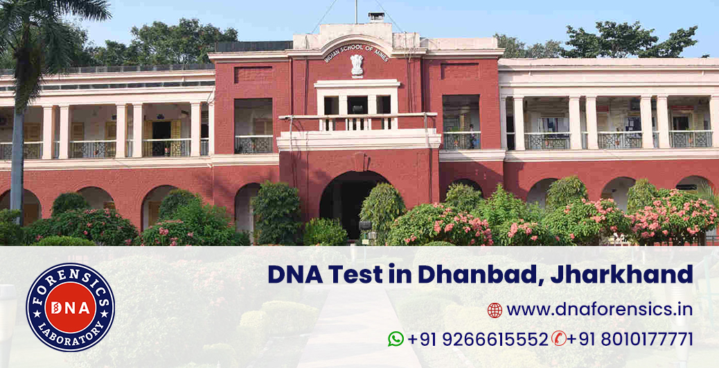 DNA Test in Dhanbad