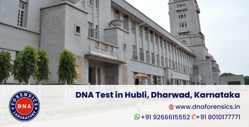 DNA Test in Dharwad