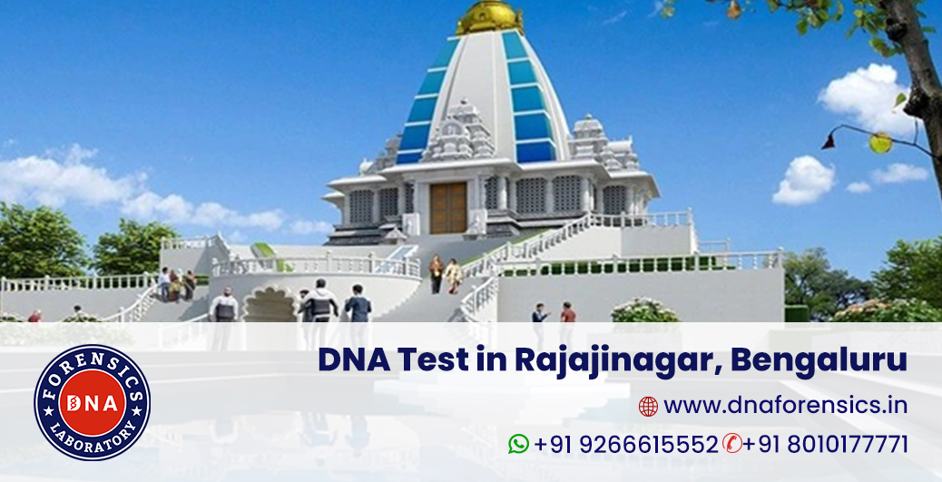 DNA Test in Rajajinagar