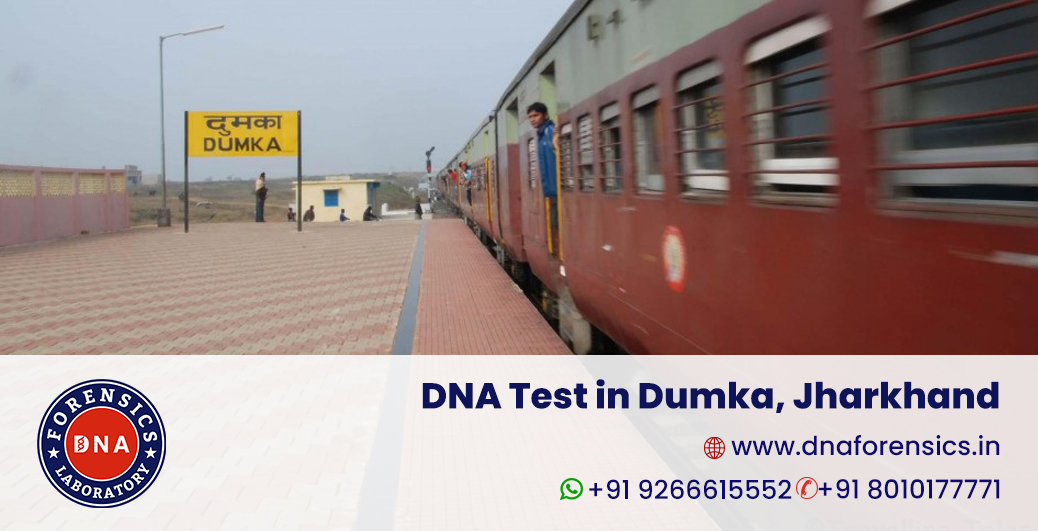 DNA Test in Dumka