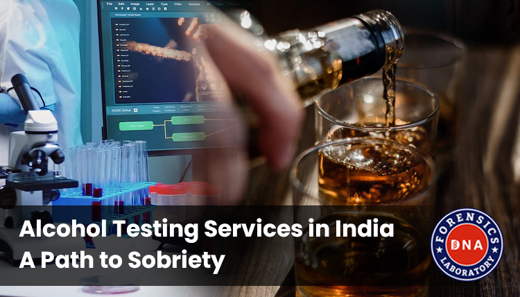 Alcohol Testing Services in India – A Path to Sobriety