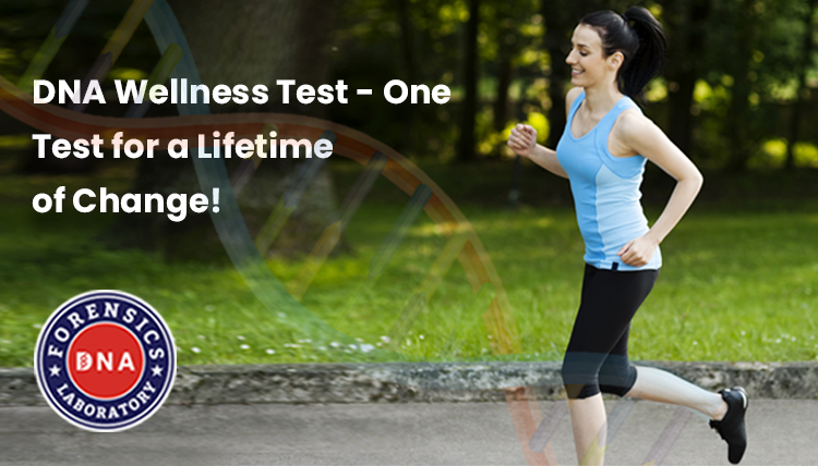 DNA Wellness Test – One Test for a Lifetime of Change!