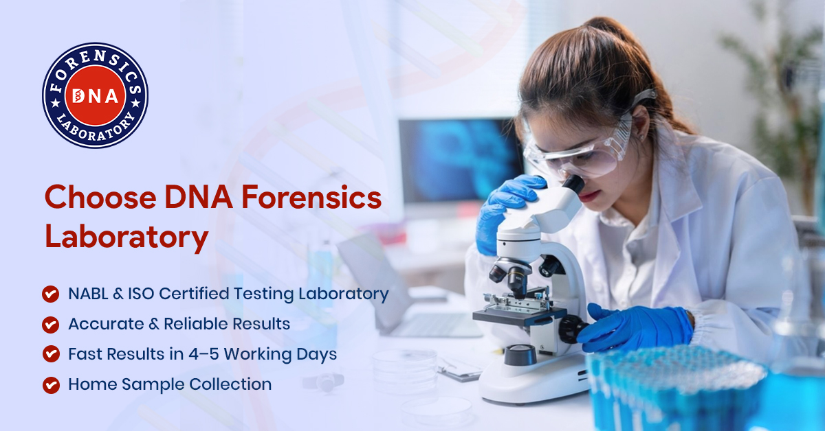 Scientist examining DNA samples under a microscope in a certified testing lab with text promoting DNA Forensics Laboratory — NABL & ISO certified, accurate and fast results.