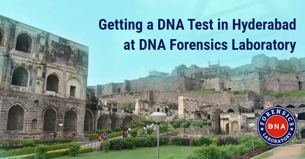 DNA Test Cost in Hyderabad