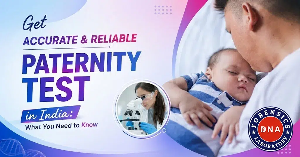 Paternity DNA Test in India